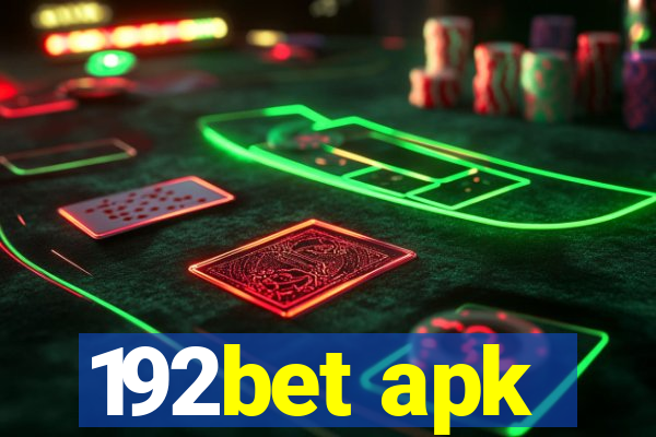 192bet apk